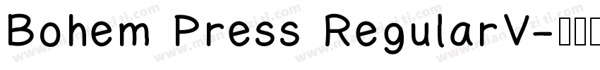 Bohem Press RegularV字体转换